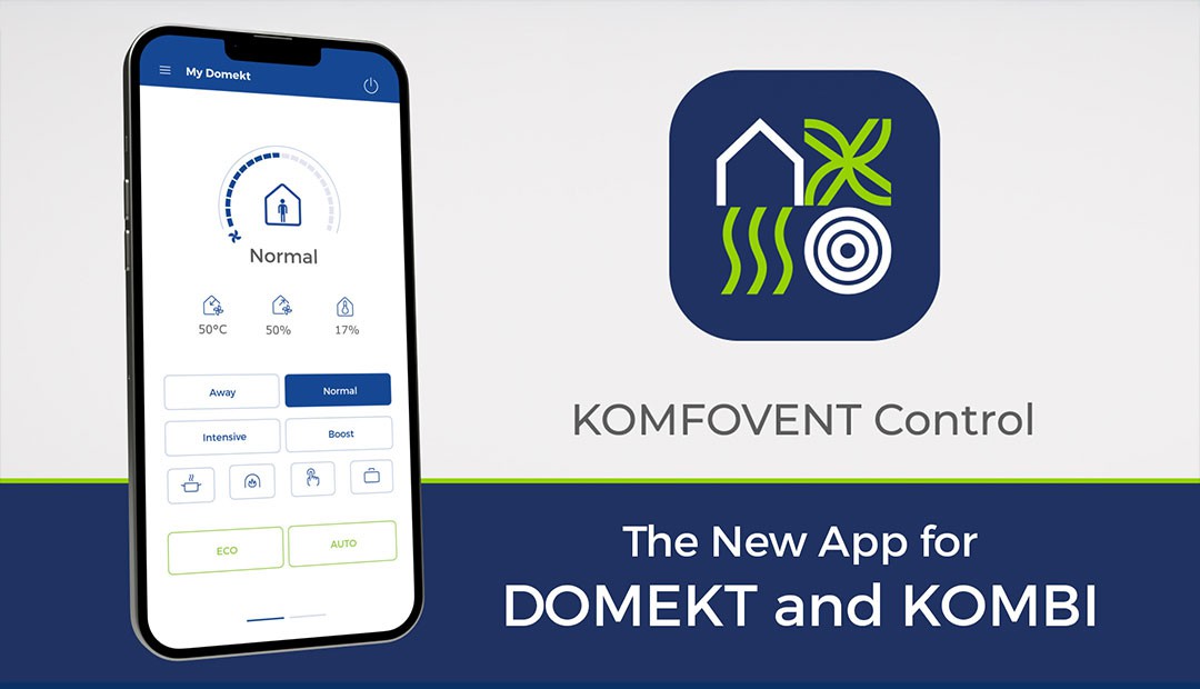 The New KOMFOVENT Control Mobile App for DOMEKT and KOMBI users | Komfovent